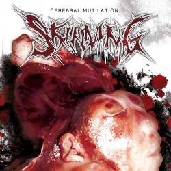 Skinning : Cerebral Mutilation